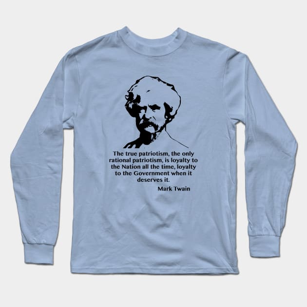 Mark Twain on Patriotism Long Sleeve T-Shirt by jph